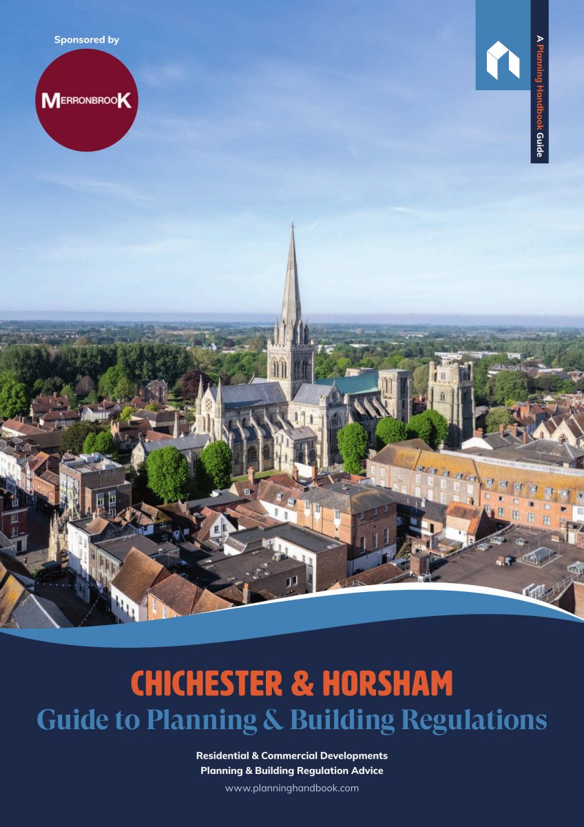 Chichester + Horsham Guide to Planning & Building Regulations