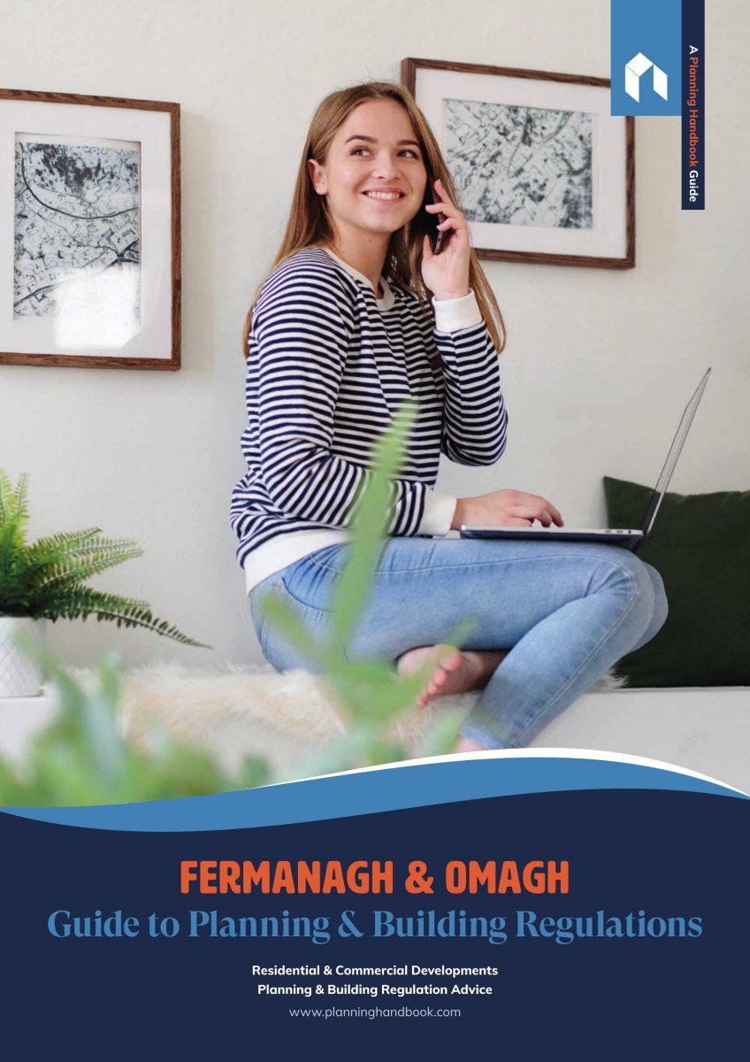 Fermanagh & Omagh Guide To Planning And Building Regulations Volume 1
