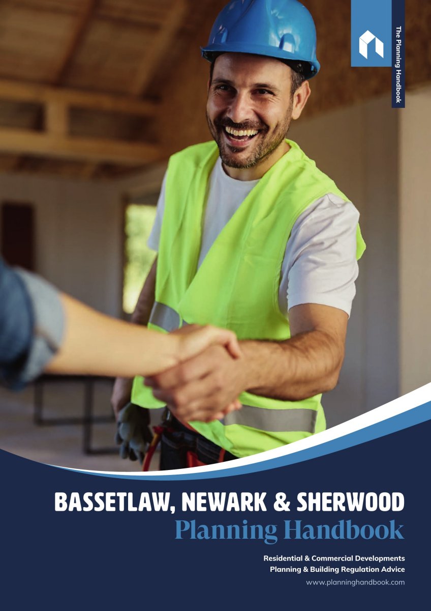 Bassetlaw, Newark & Sherwood Planning Handbook Volume 1